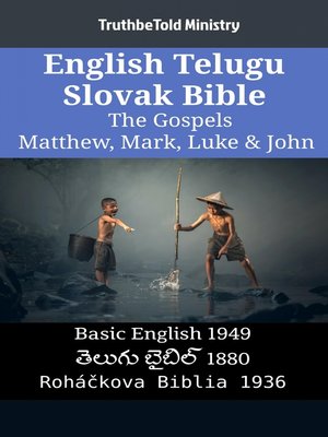 cover image of English Telugu Slovak Bible--The Gospels--Matthew, Mark, Luke & John